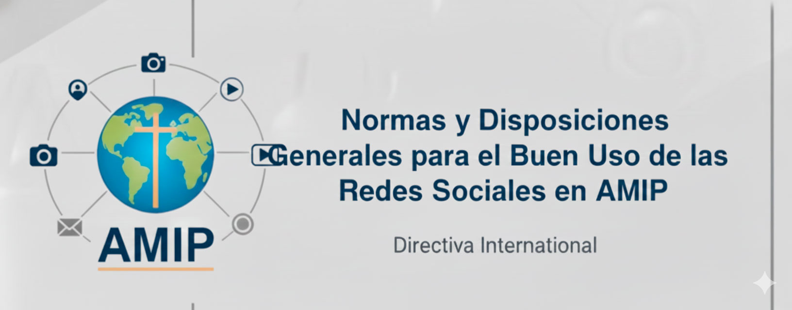 Normas AMIP Oficial, Redes Sociales Cristianas, Documento Oficial AMIP, Normativa Uso Digital